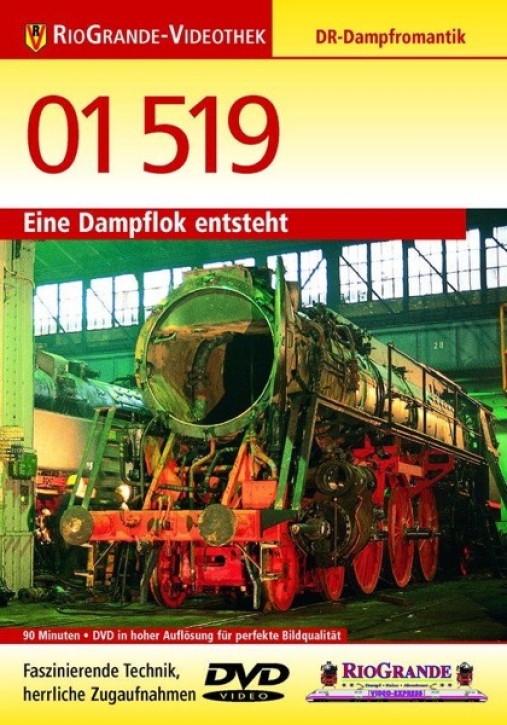 01 519 - Eine Dampflok entsteht (DVD)