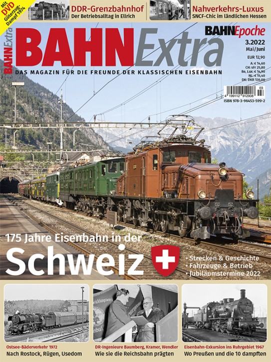 175 Jahre Eisenbahn in der Schweiz (Bahn Extra 3/2022)