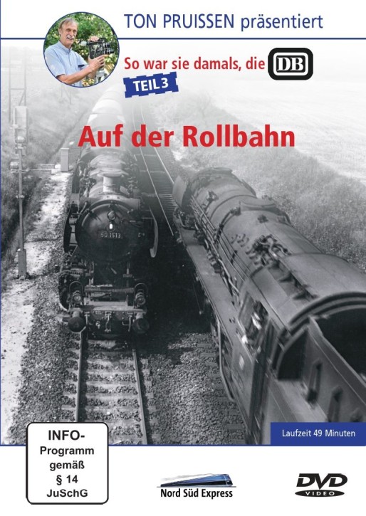 Ton Pruissen - So war sie damals, die DB Teil 3 - Auf der Rollbahn (DVD)