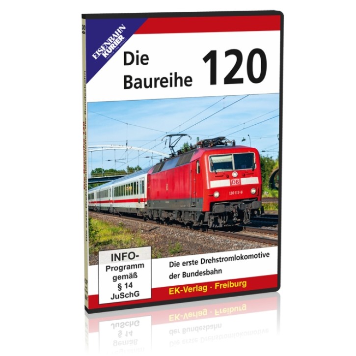Die Baureihe 120 - Die erste Drehstromlokomotive der Bundesbahn (DVD)