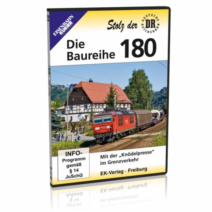 Die Baureihe 180 - Mit der Knödelpresse im Grenzverkehr (DVD Stolz der DR)