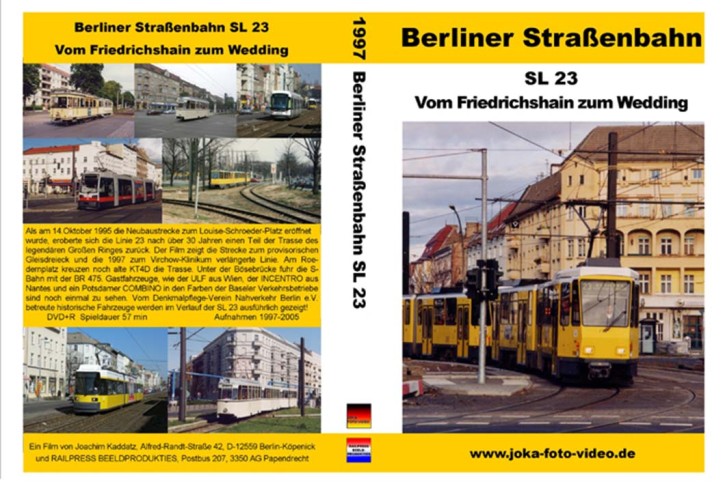 Berliner Straßenbahn SL 23 - Von Friedrichshain zum Wedding (DVD)