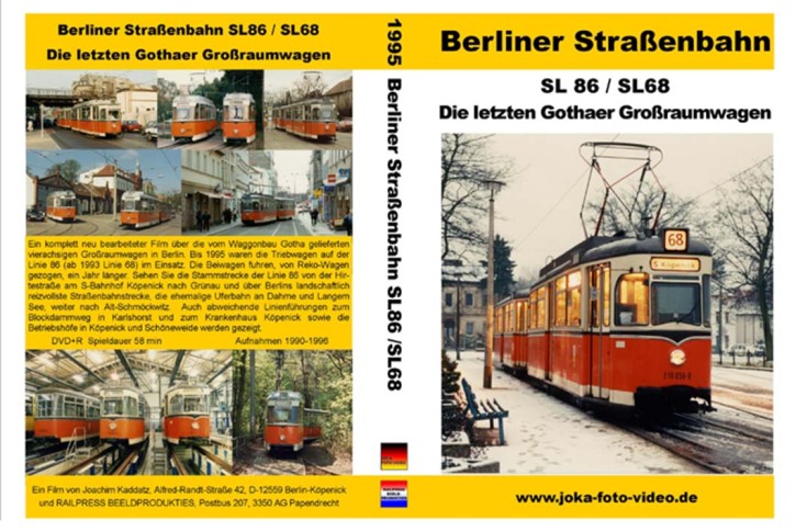 Berliner Straßenbahn SL 86/SL 68 - Die letzten Gothaer Großraumwagen (DVD)