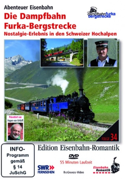 Die Dampfbahn Furka-Bergstrecke - Nostalgie-Erlebnis in den Schweizer Hochalpen (DVD)