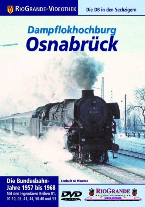 Dampflokhochburg Osnabrück - Die Bundesbahnjahre 1957 bis 1968 (DVD)