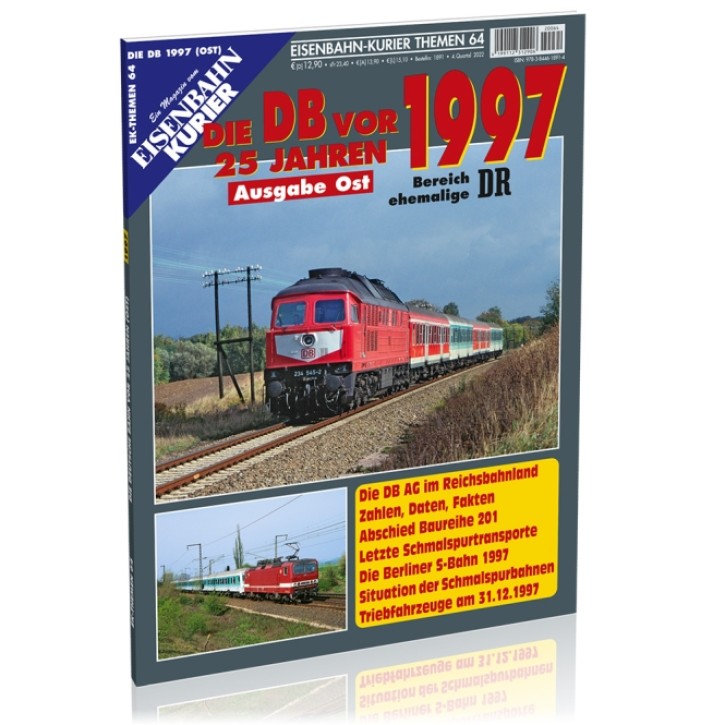 Eisenbahn Kurier-Themen 64 - DB vor 25 Jahren - 1997 Ausgabe Ost, Bereich ehemalige DR