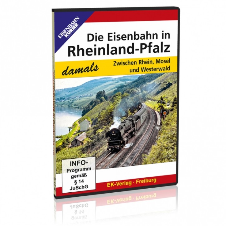 Die Eisenbahn in Rheinland-Pfalz damals - Zwischen Rhein, Mosel und Westerwald (DVD)