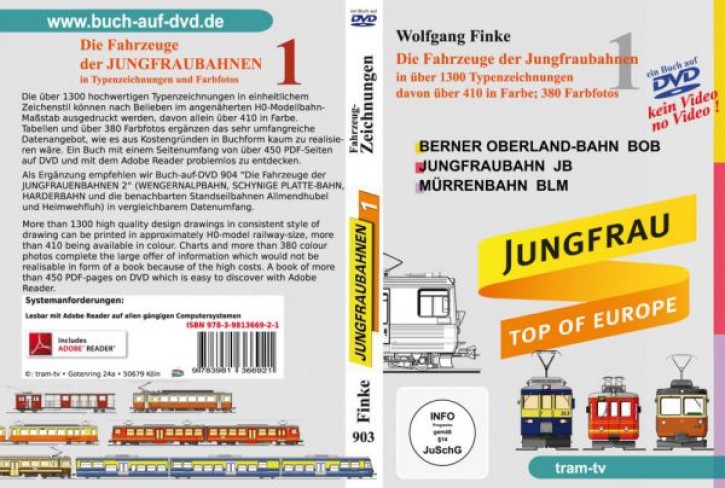 Die Fahrzeuge der Jungfraubahnen 1 (Buch auf DVD). Wolfgang Finke