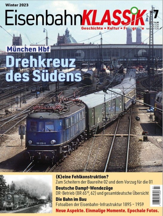 EisenbahnKlassik 7 - München Hauptbahnhof: Drehkreuz des Südens