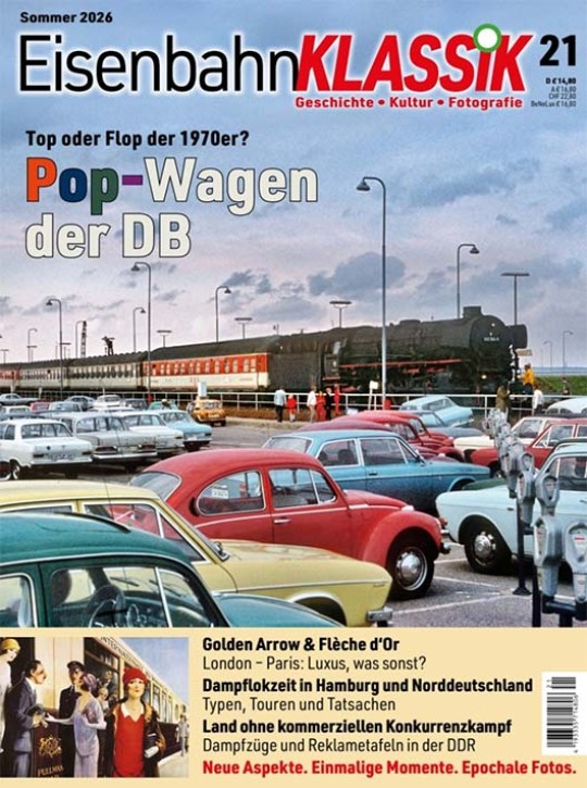 Eisenbahn-KLASSIK 21 - Top oder Flop der 1970er? Pop-Wagen der DB