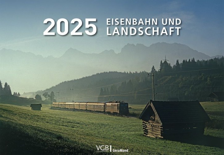 Eisenbahn und Landschaft - Kalender 2025