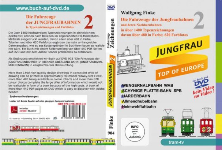 Die Fahrzeuge der Jungfraubahnen 2 (Buch auf DVD). Wolfgang Finke