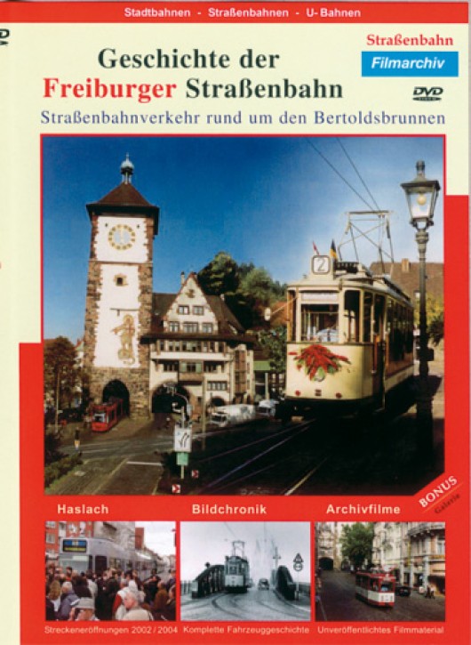 Die Geschichte der Freiburger Straßenbahn (DVD)