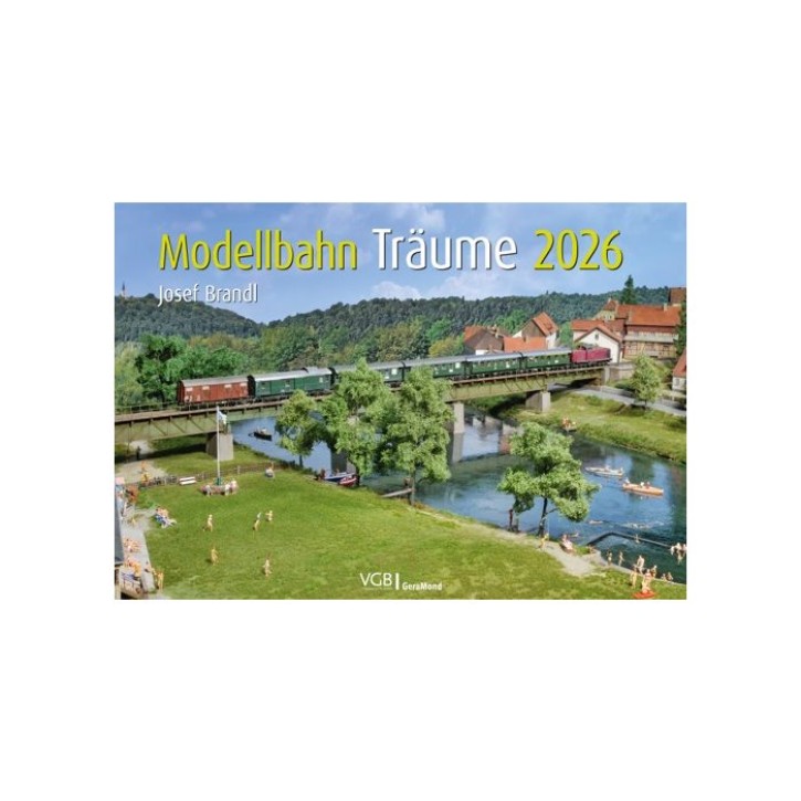 Josef Brandls Modellbahn-Träume Kalender 2026