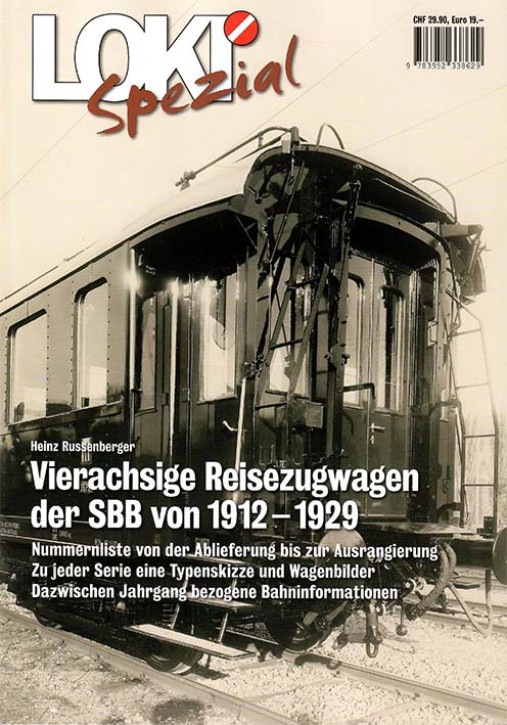 LOKI Spezial 31 - Vierachsige Reisezugwagen der SBB von 1912-1929