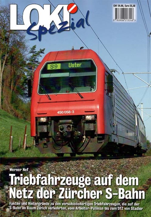 LOKI Spezial 35 - Triebfahrzeuge auf dem Netz der Zürcher S-Bahn