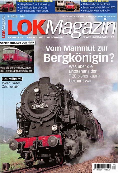 Lok Magazin 5-2026 - Baureihe 95, Schienenbusse von MAN u.v.m.