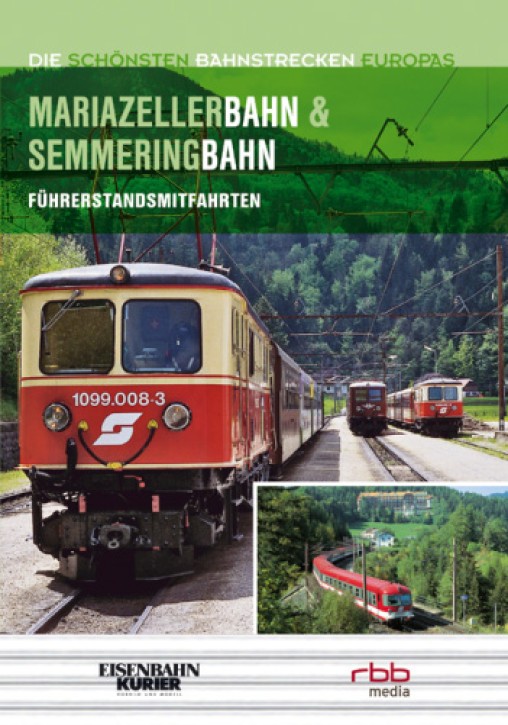 Mariazellerbahn und Semmeringbahn - Die schönsten Bahnstrecken Europas (DVD)
