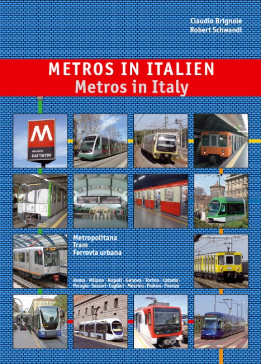 Metros in Italien - Metros in Italy. Claudio Brignole & Robert Schwandl