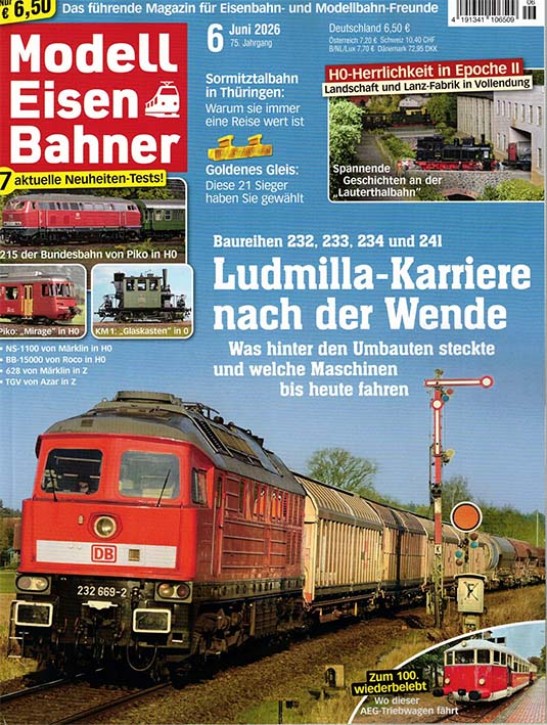 Modelleisenbahner 6-2026 - Ludmilla-Karriere nach der Wende, H0-Herrlichkeit in Epoche II u.v.m.