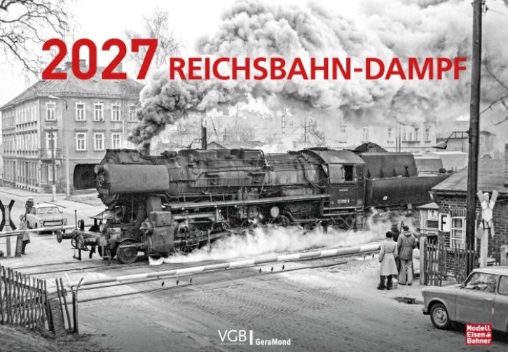 Reichsbahn-Dampf Kalender 2027