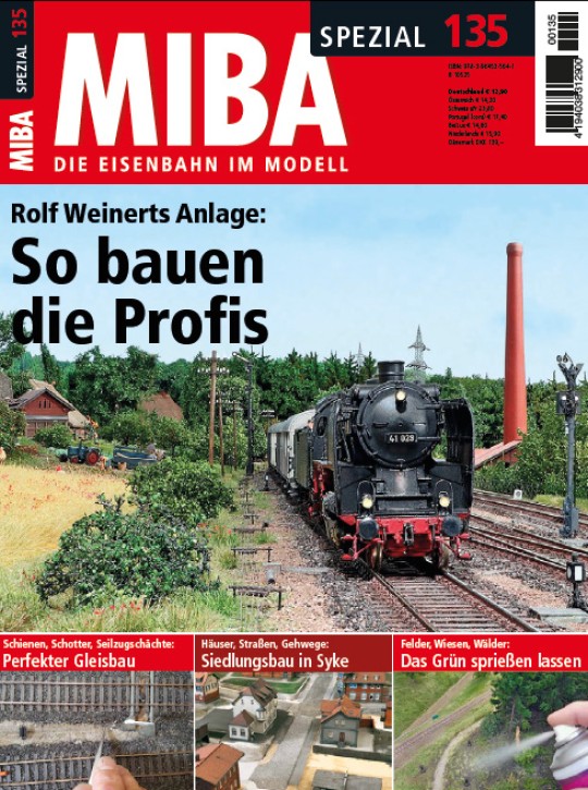 Rolf Weinerts Anlage - So bauen die Profis - MIBA-Spezial 135