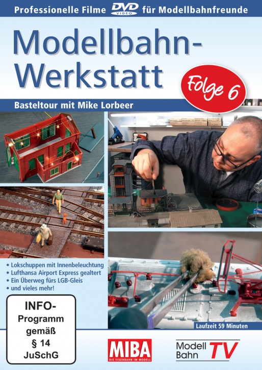DVD: Modellbahn-Werkstatt Folge 6. Basteltour mit Mike Lorbeer
