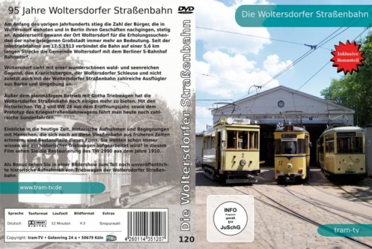 Die Woltersdorfer Straßenbahn - 95 Jahre Woltersdorfer Straßenbahn (DVD)